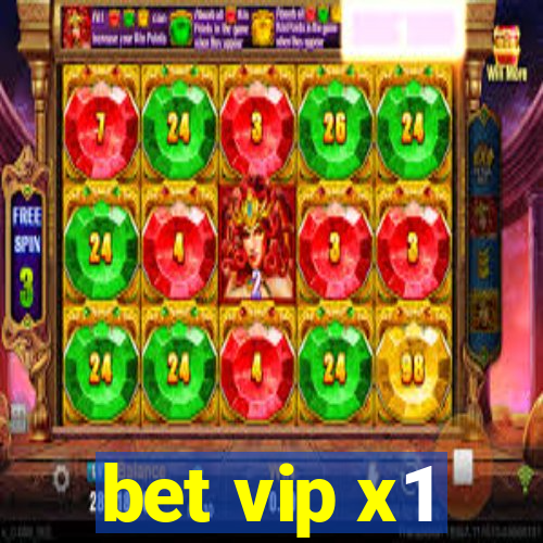 bet vip x1